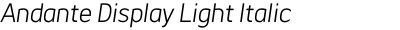 Andante Display Light Italic